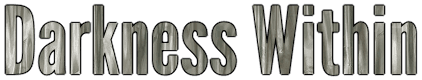 Experience the Darkness